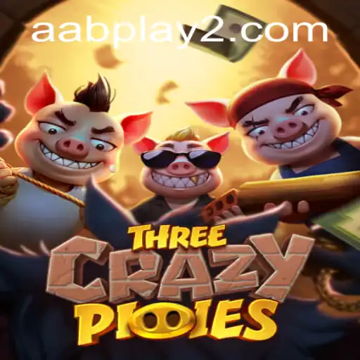 Discover the Enchantment of ThreeCrazyPiggies and Mastering AAB Play